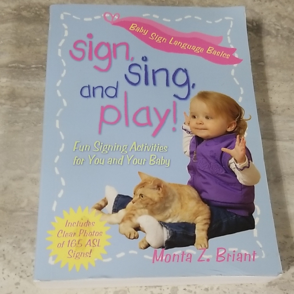 Sign, Sing, and Play! Sign Language Book